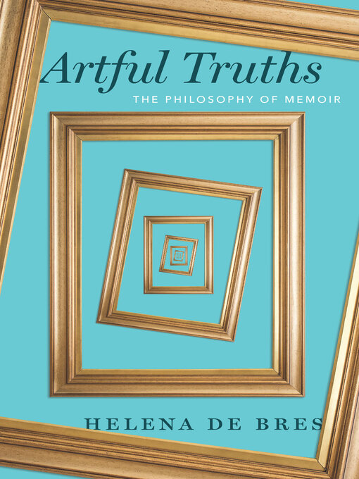 Title details for Artful Truths by Helena de Bres - Available
